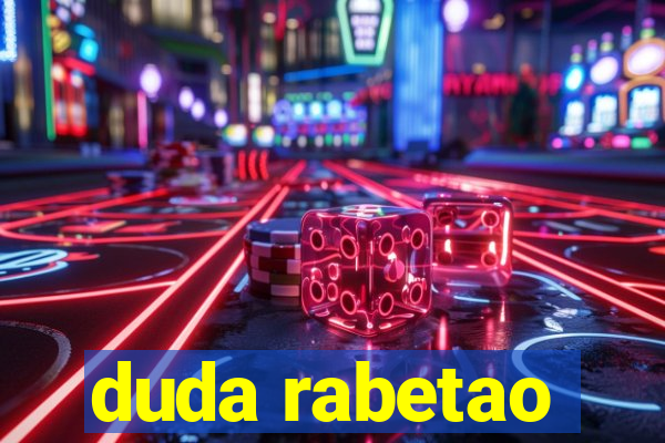 duda rabetao