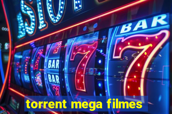 torrent mega filmes