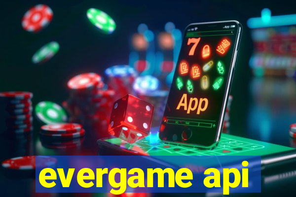 evergame api