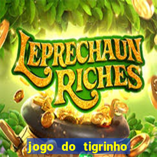 jogo do tigrinho casa chinesa