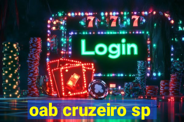 oab cruzeiro sp