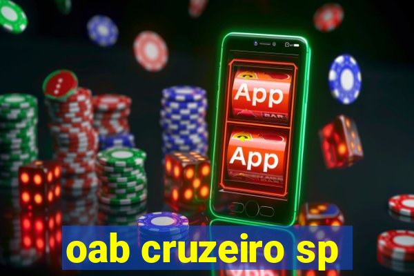 oab cruzeiro sp