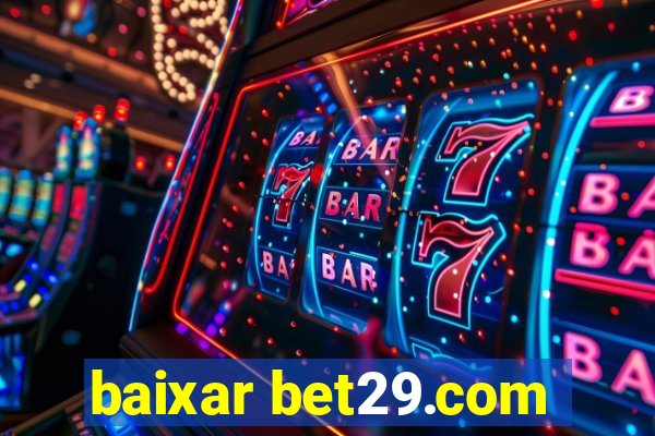 baixar bet29.com