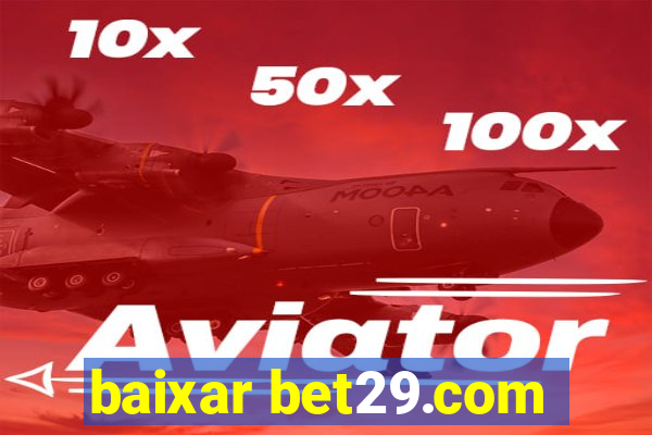 baixar bet29.com