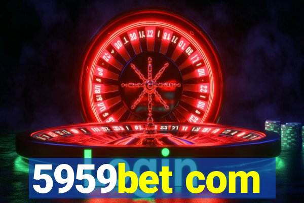 5959bet com