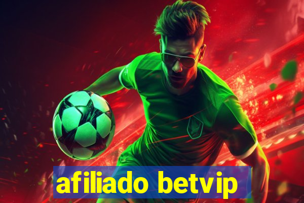 afiliado betvip