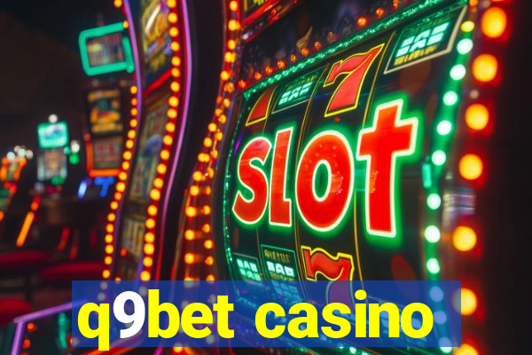 q9bet casino