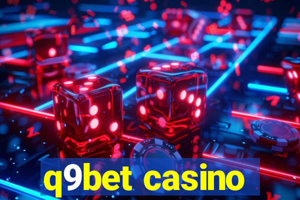 q9bet casino