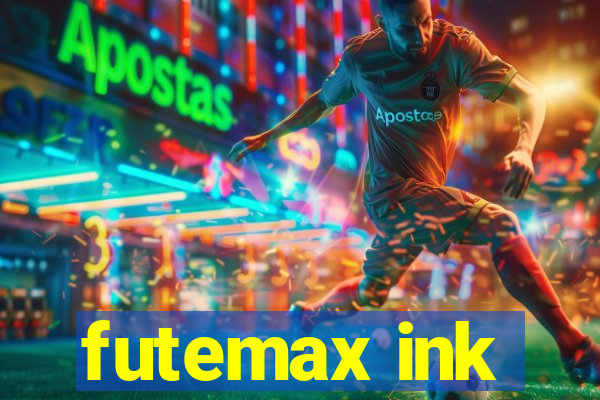 futemax ink