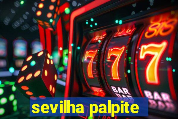 sevilha palpite