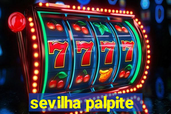 sevilha palpite