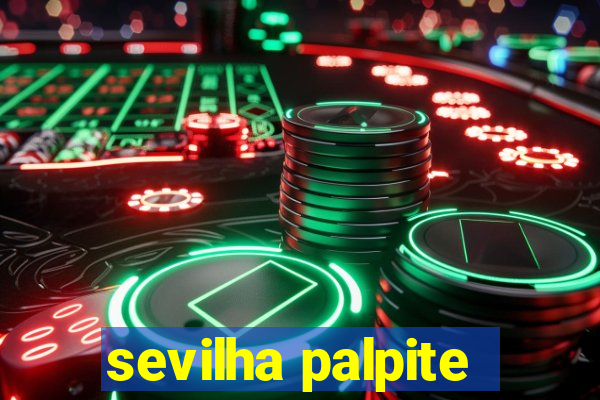 sevilha palpite