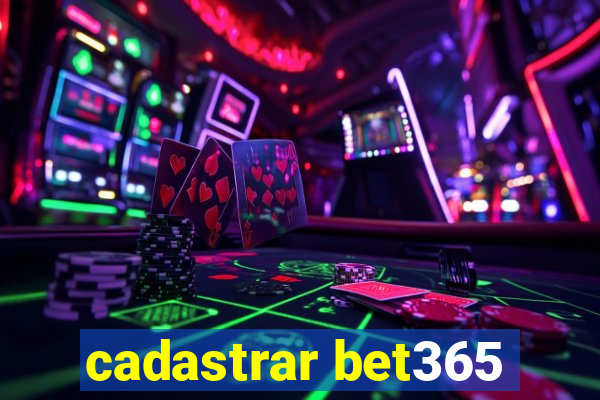 cadastrar bet365