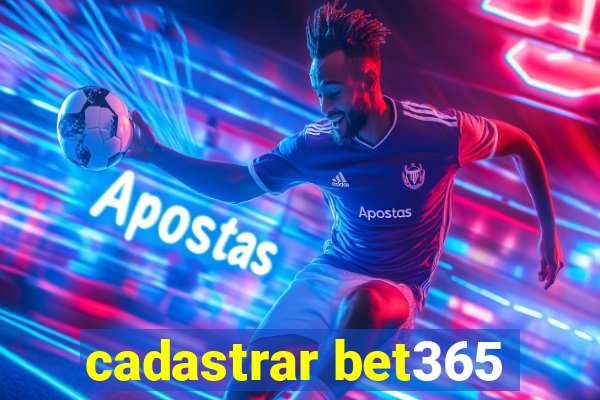 cadastrar bet365