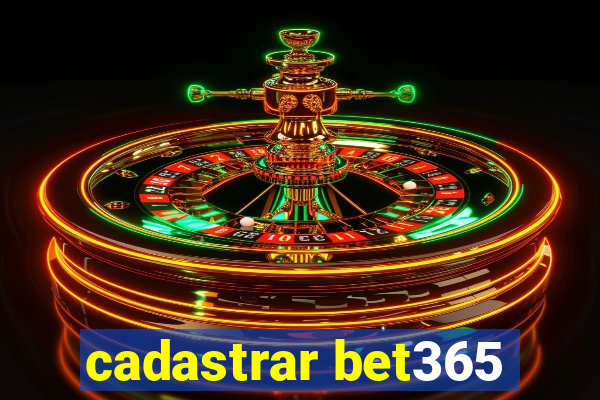 cadastrar bet365