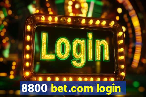 8800 bet.com login