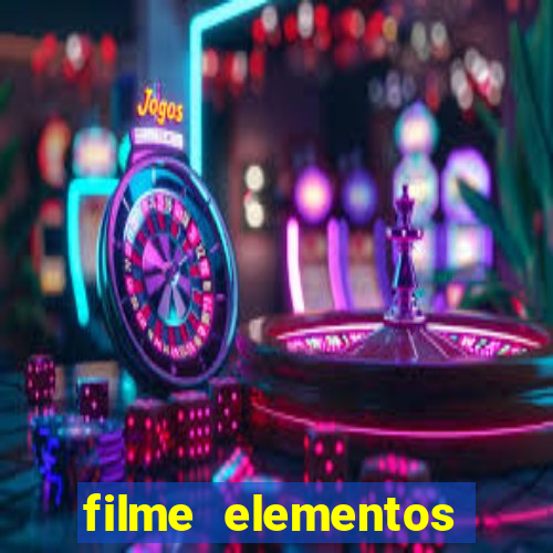 filme elementos completo dublado drive