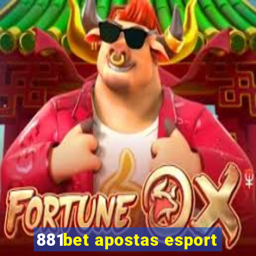 881bet apostas esport