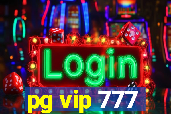 pg vip 777