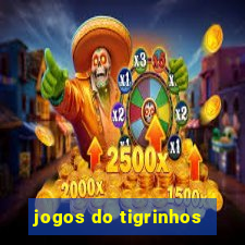 jogos do tigrinhos