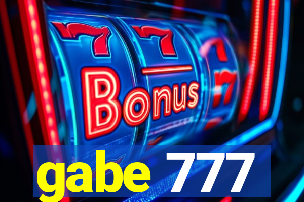 gabe 777