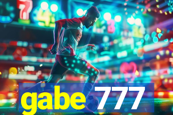 gabe 777