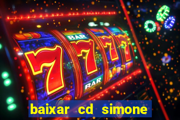 baixar cd simone mendes 2024