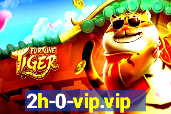 2h-0-vip.vip