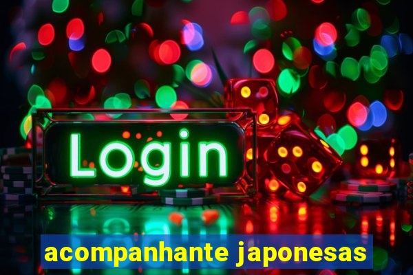 acompanhante japonesas