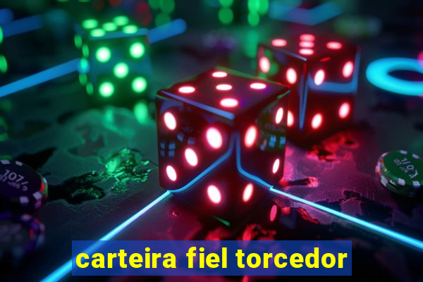 carteira fiel torcedor