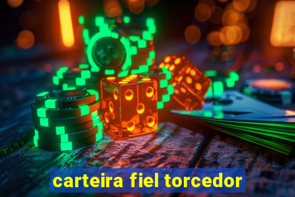 carteira fiel torcedor