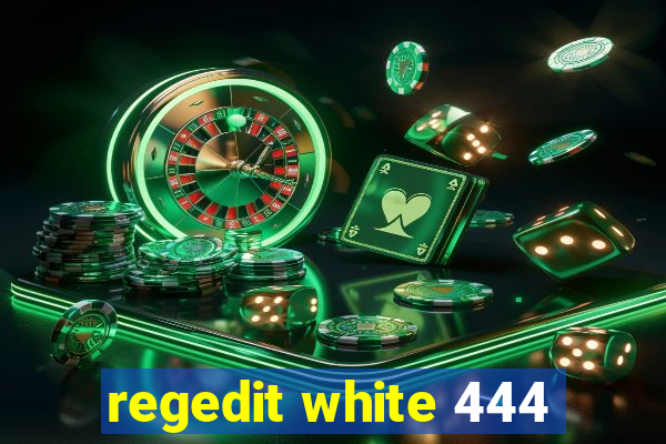 regedit white 444