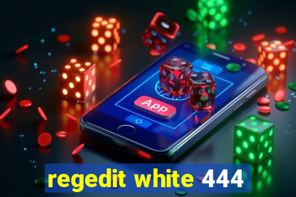 regedit white 444