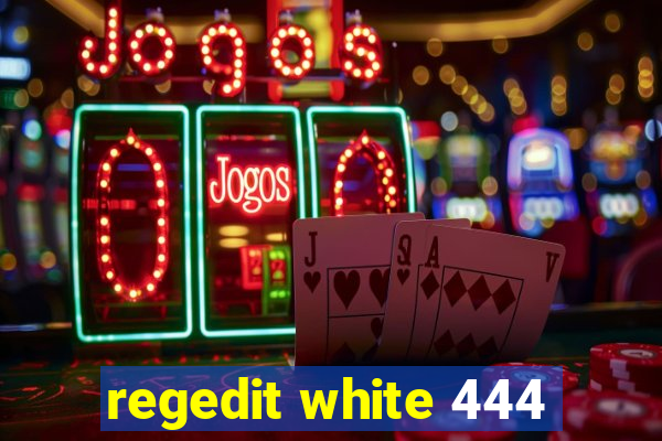 regedit white 444