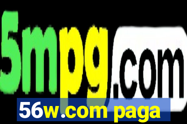 56w.com paga