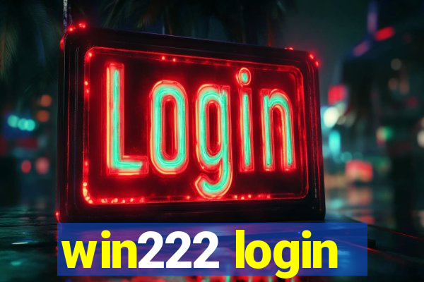 win222 login