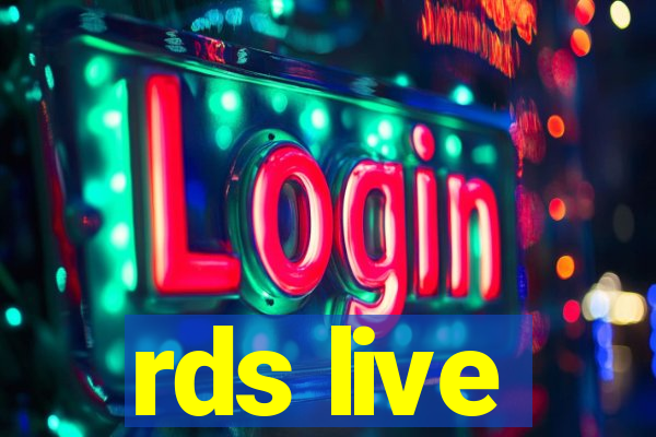 rds live