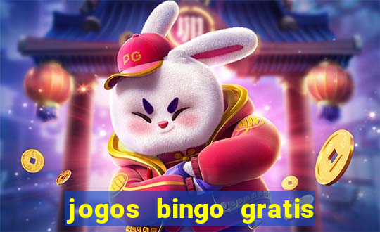 jogos bingo gratis 4 cartelas