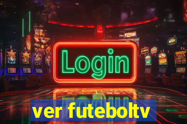 ver futeboltv