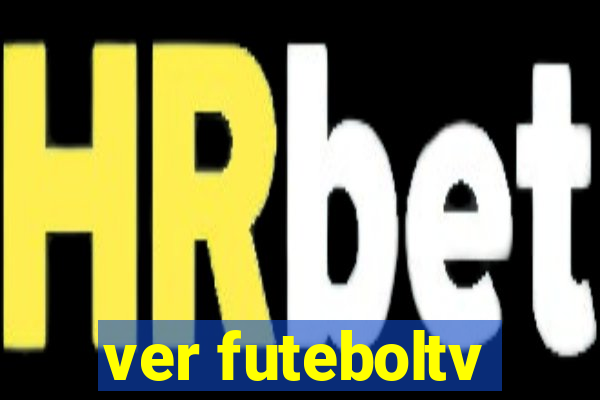 ver futeboltv