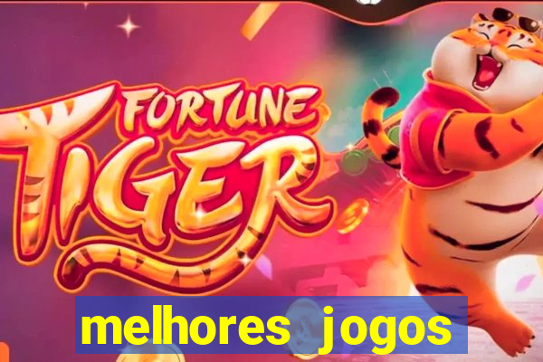 melhores jogos gratis para celular