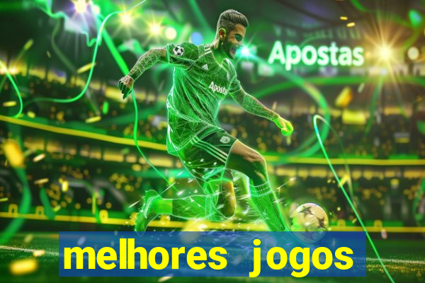 melhores jogos gratis para celular