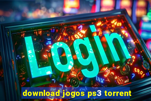 download jogos ps3 torrent