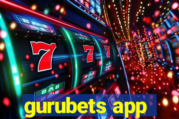 gurubets app