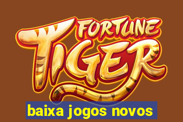 baixa jogos novos