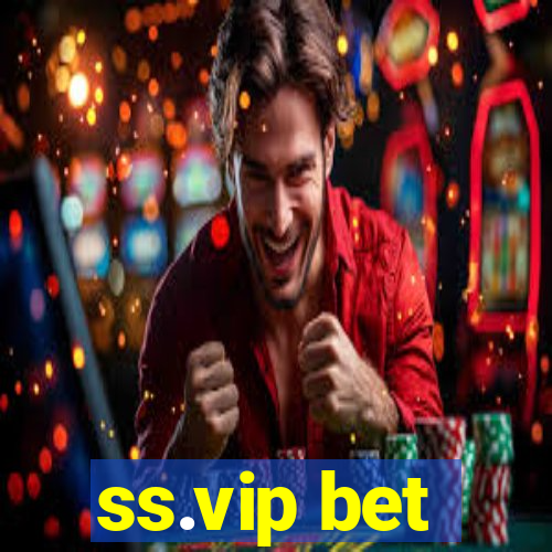 ss.vip bet