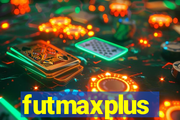 futmaxplus