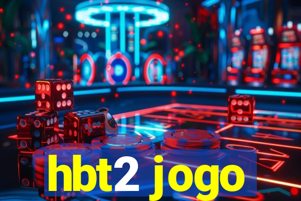 hbt2 jogo