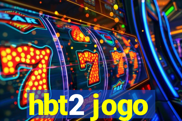 hbt2 jogo