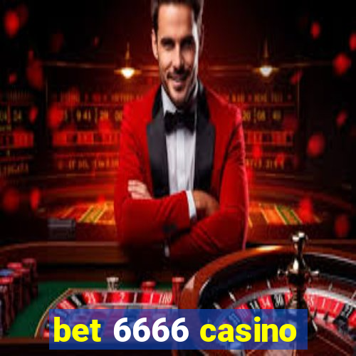 bet 6666 casino